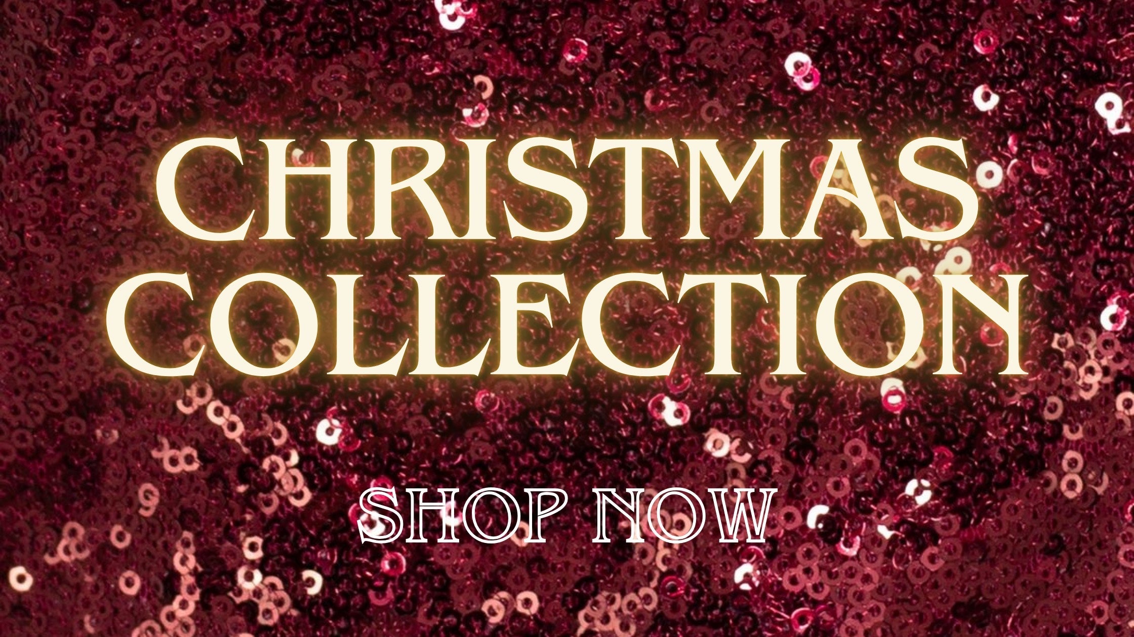 CHRISTMAS COLLECTION✨